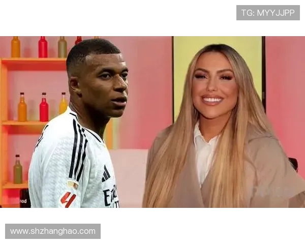 网红回应与姆巴佩恋情传闻澄清自己单身状态否认任何恋爱关系